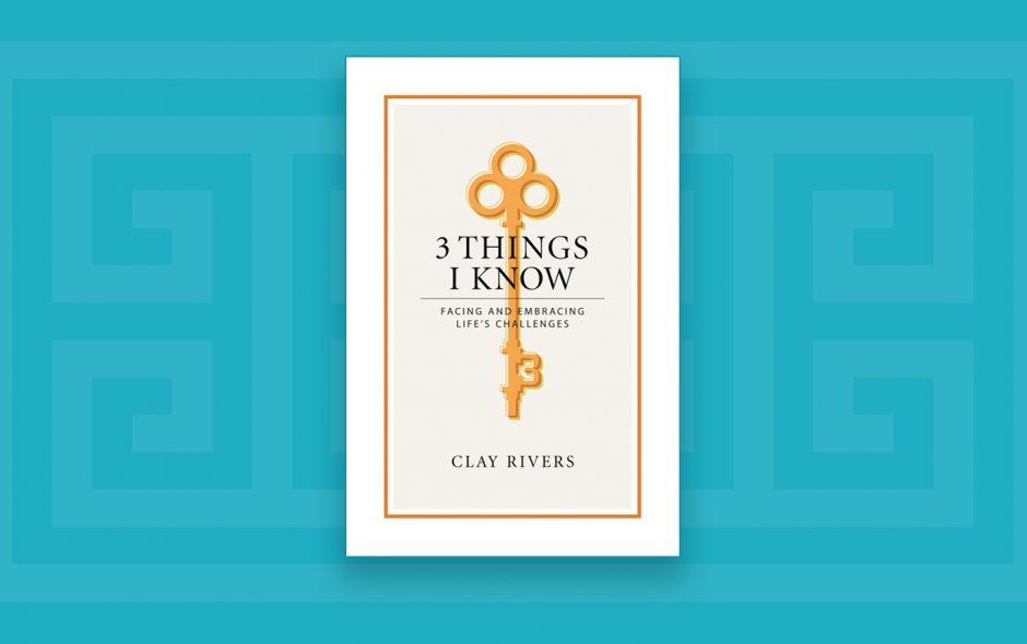 Announcing My New Book … “3 Things I Know”